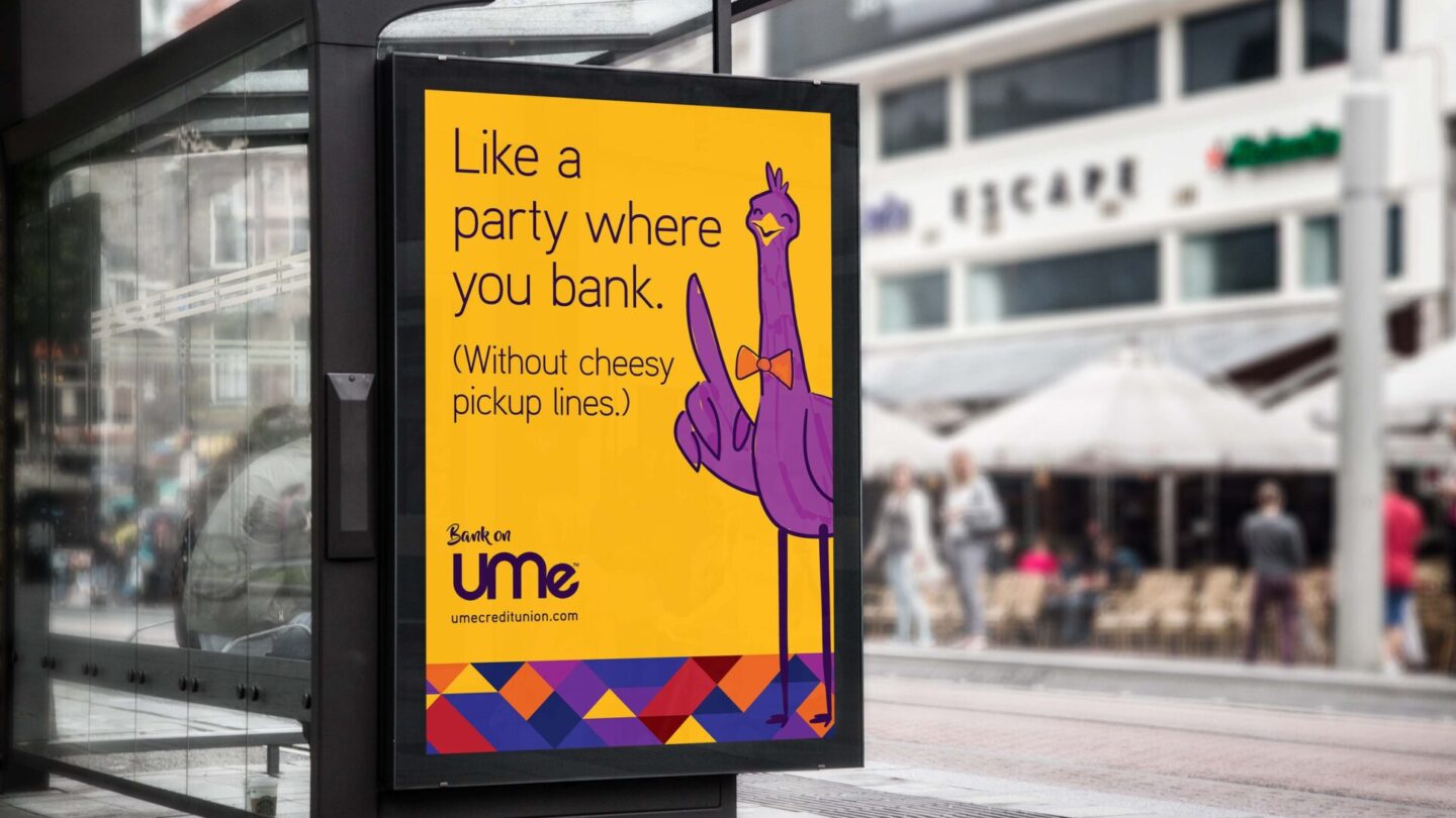 Bus shelter marketing ad for UMe Credit Union